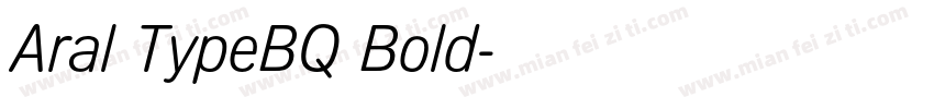 Aral TypeBQ Bold字体转换